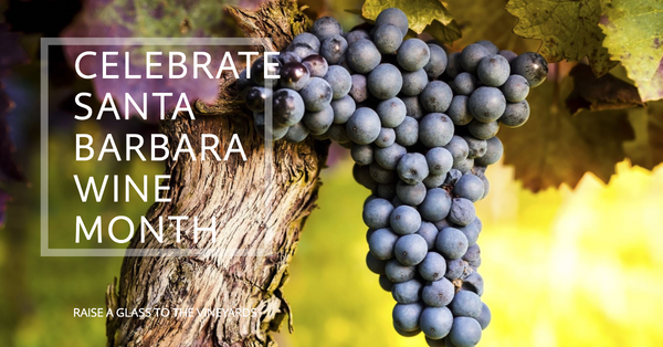 It's Santa Barbara Wine Month